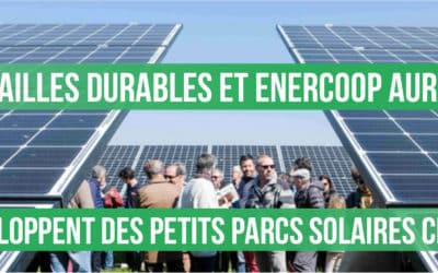 Combrailles Durables et Enercoop AURA développent des petits parcs solaires citoyens
